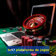 te97 plataforma de jogos